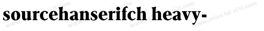 sourcehanserifch heavy字体转换
